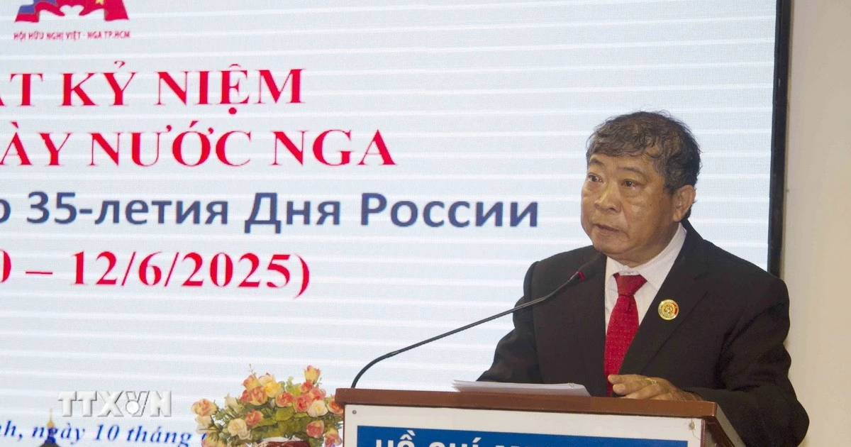 Vun đắp tình hữu nghị giữa nhân dân Việt Nam-Liên bang Nga