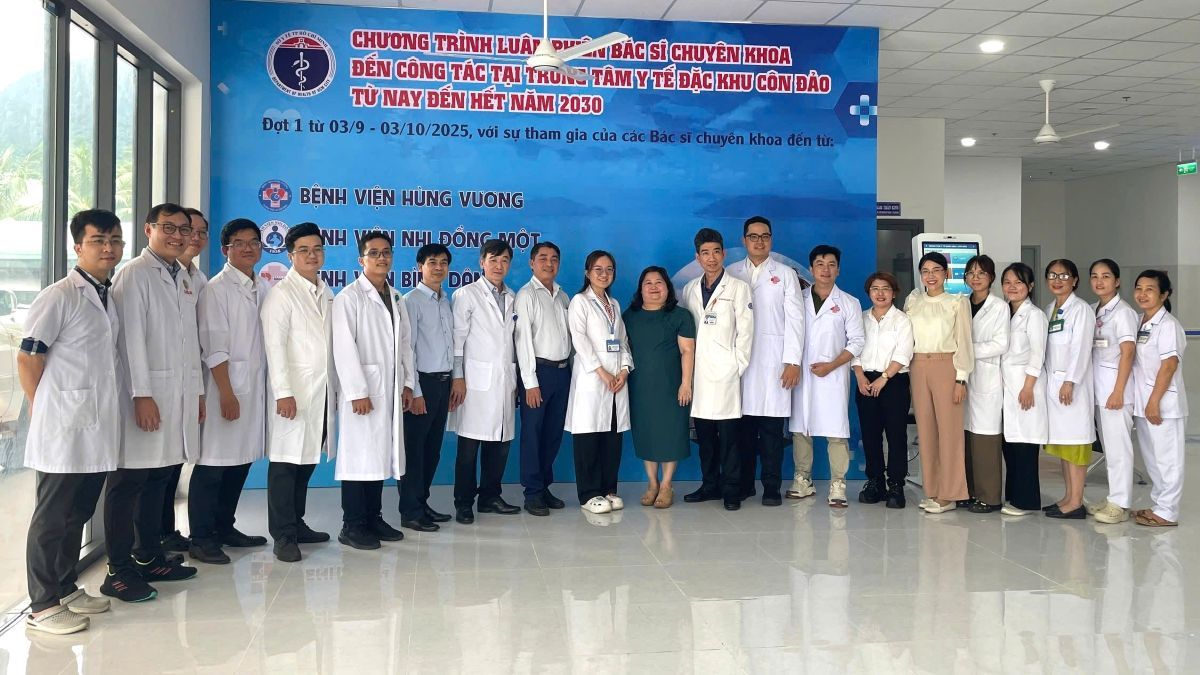 7 bác sĩ hàng đầu ở TPHCM đến nhận nhiệm vụ tại đặc khu Côn Đảo